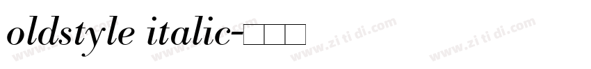 oldstyle italic字体转换